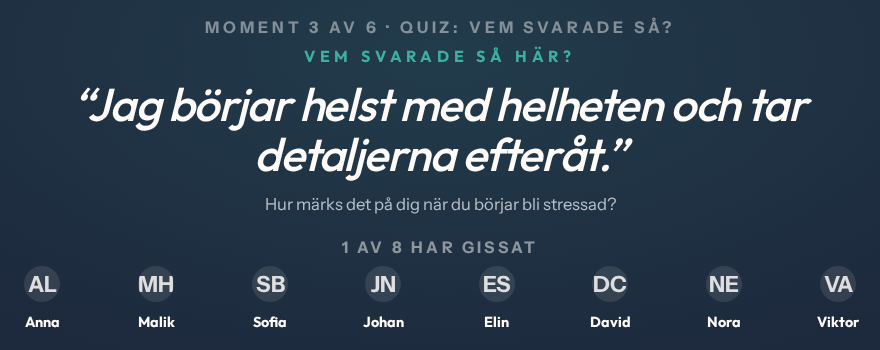Storbildsvyn i quizet Vem svarade så, där ett deltagarsvar visas utan att avslöja vem som skrivit det
